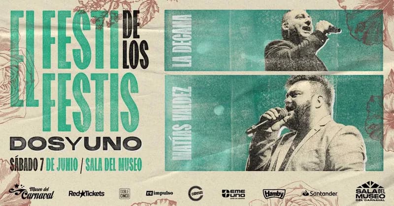 EL FESTI DE LOS FESTIS - DOS Y UNO