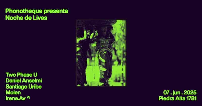 Phonotheque presenta: Sábado 7 de Junio